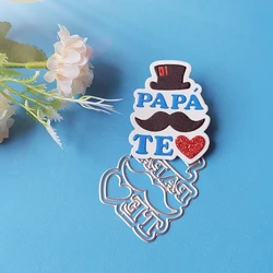 New Spanish Love Your Dad cutting dies scrapbook decoration embossed photo album decoration card making DIY crafts
