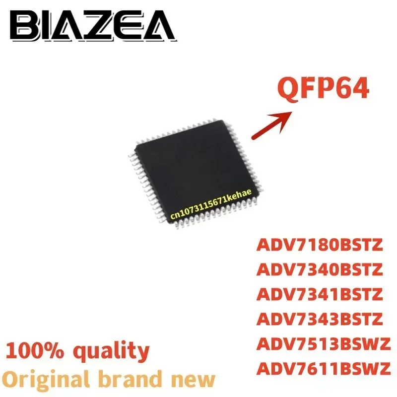 1piece ADV7180BSTZ ADV7340BSTZ ADV7341BSTZ ADV7343BSTZ ADV7513BSWZ ADV7611BSWZ QFP64 Chipset