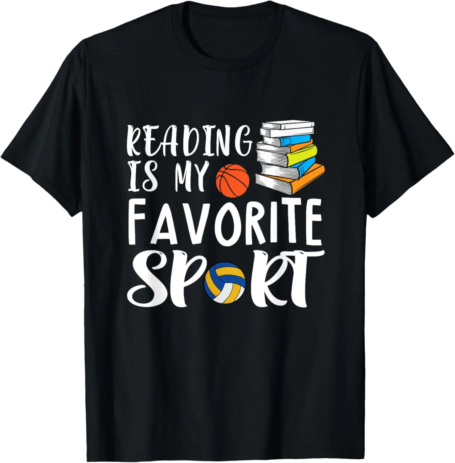 

Reading Is My Favorite Sport Design for Reading Lover T-Shirt