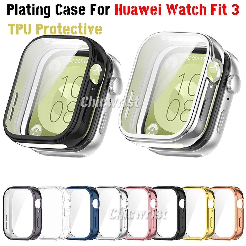 Plating Case For Huawei Watch Fit 3 Samrt Watch Strap Full Bumper TPU Protective Cover Watch Fit3 Accessories Screen Protector