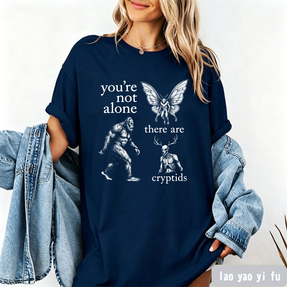 You're Not Alone There Are Cryptids T-Shirt Bigfoot Mothman Wendigo 90s Vintage Clothes Men Outdoor Camping Adventure Tees