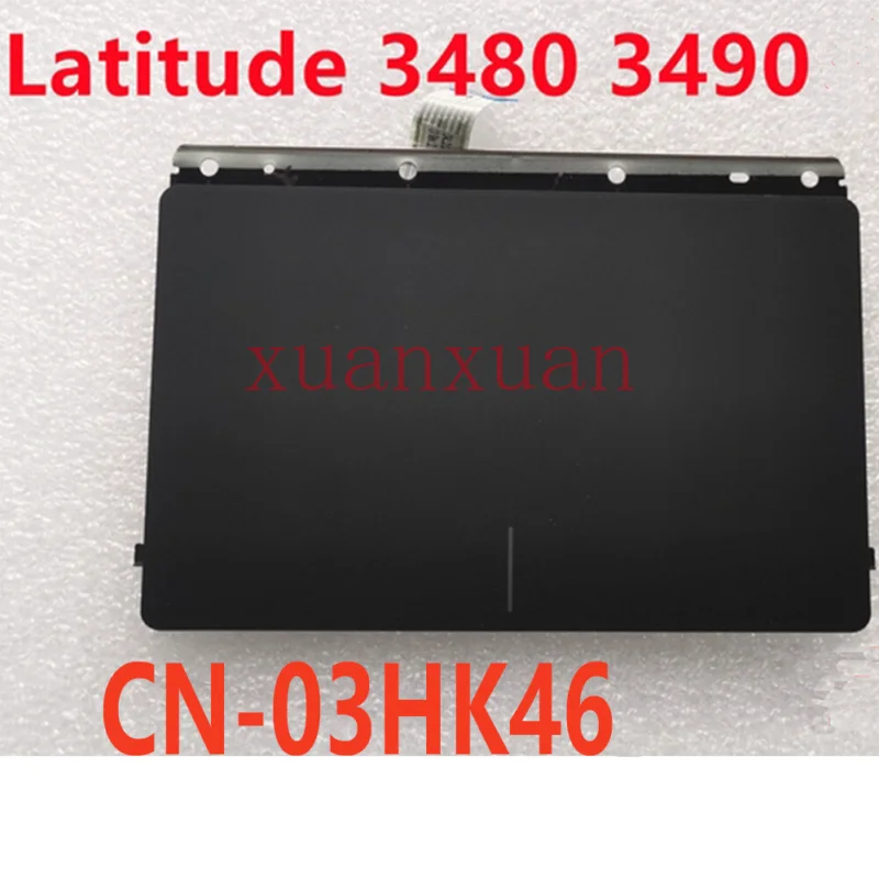 For DELL Latitude 3480 3490 Laptop Touchpad Trackpad Clickpad CN-03HK46 3HK46