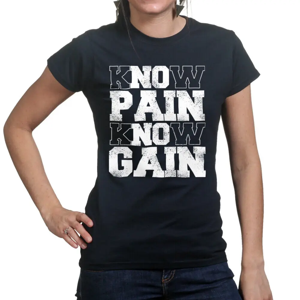 Know Pain Know Gain Fitness Tees for Women - Novelty Gym Shirt