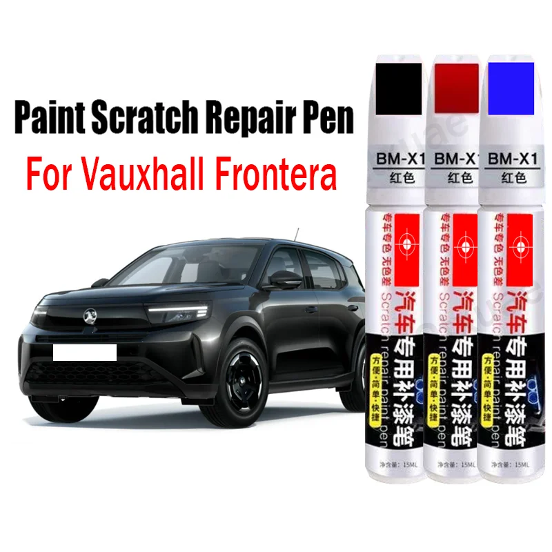 

Car Paint Scratch Repair Pen for Vauxhall Frontera Touch-Up Pen Remover Paint Care Accessories Black White Red Blue Gray