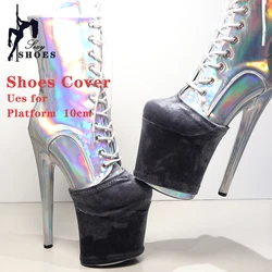 Velvet Shoe Protective Cover Pole Dance Boots High Heels 10cm Platform High quality Gorgeous Soft Wear-resistant Shoes Cover