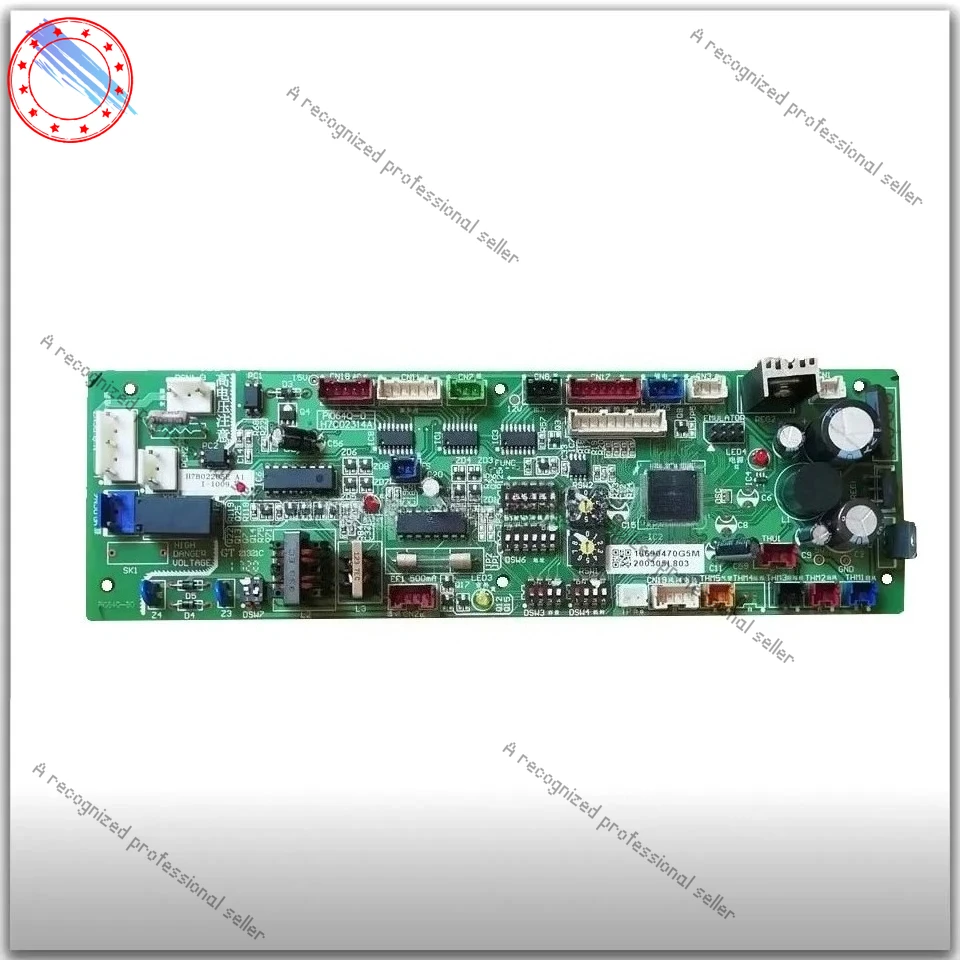 

good working for air conditioner computer board H7C02314A PI064Q-0 H7B02205E H7B02205A PQ-092 part