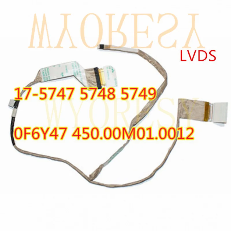 WYORESY для экранного кабеля Dell Insprion17-5748 5747, несенсорный разъем 0F6Y47 F6Y47