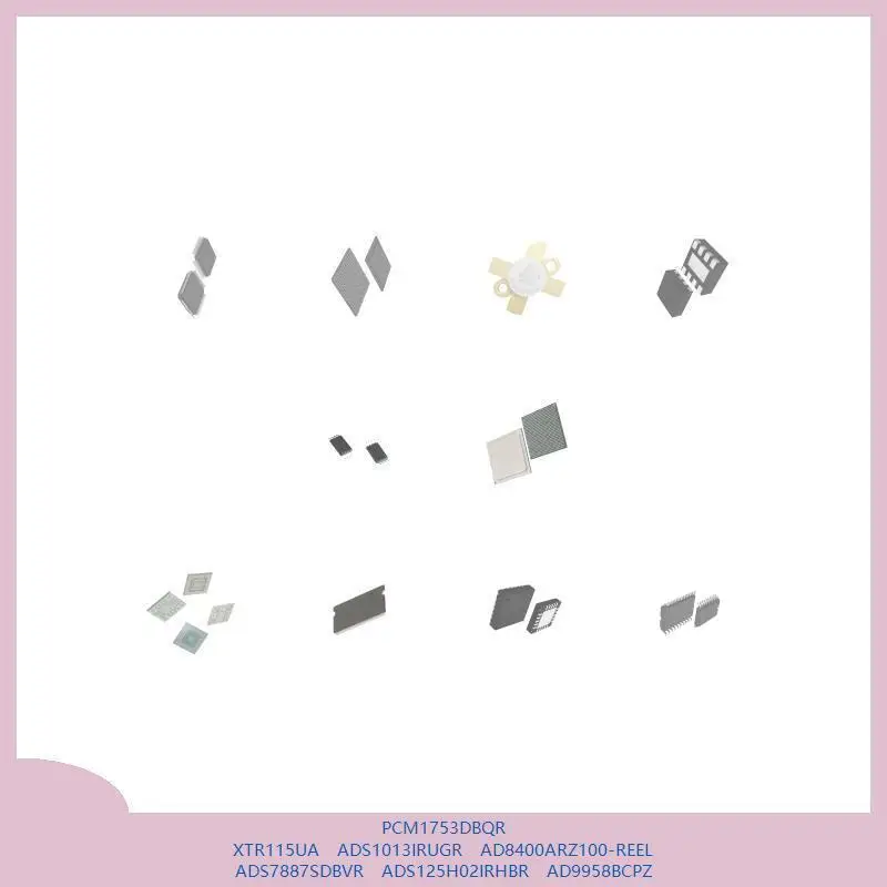 PCM1753DBQR XTR115UA ADS1013IRUGR AD8400ARZ100-REEL ADS7887SDBVR ADS125H02IRHBR AD9958BCPZ