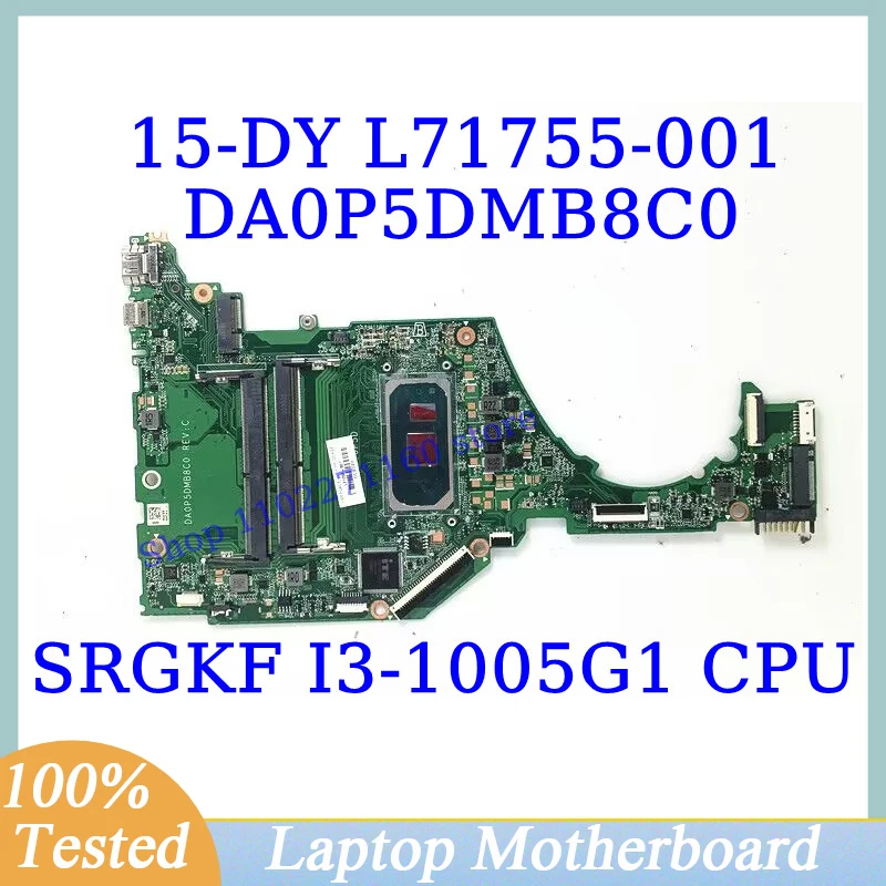 Laptop CPU Mainboard, 100% testado, DA0P5DMB8C0, L71755-601, L71755-501, L71755-001, HP 15-DY, 15T-DY, W, SRGKF, I3-1005G1