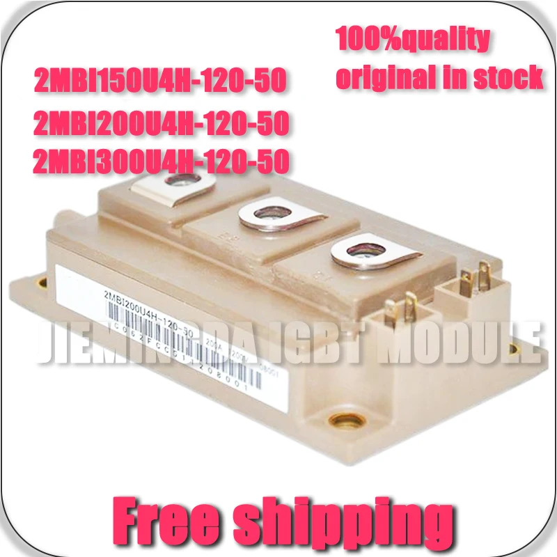 

NEW 2MBI200U4H-120-50 2MBI150U4H-120-50 2MBI300U4H-120-50 2MBI400U4H-120-50 MODULE IGBT ORIGINAL