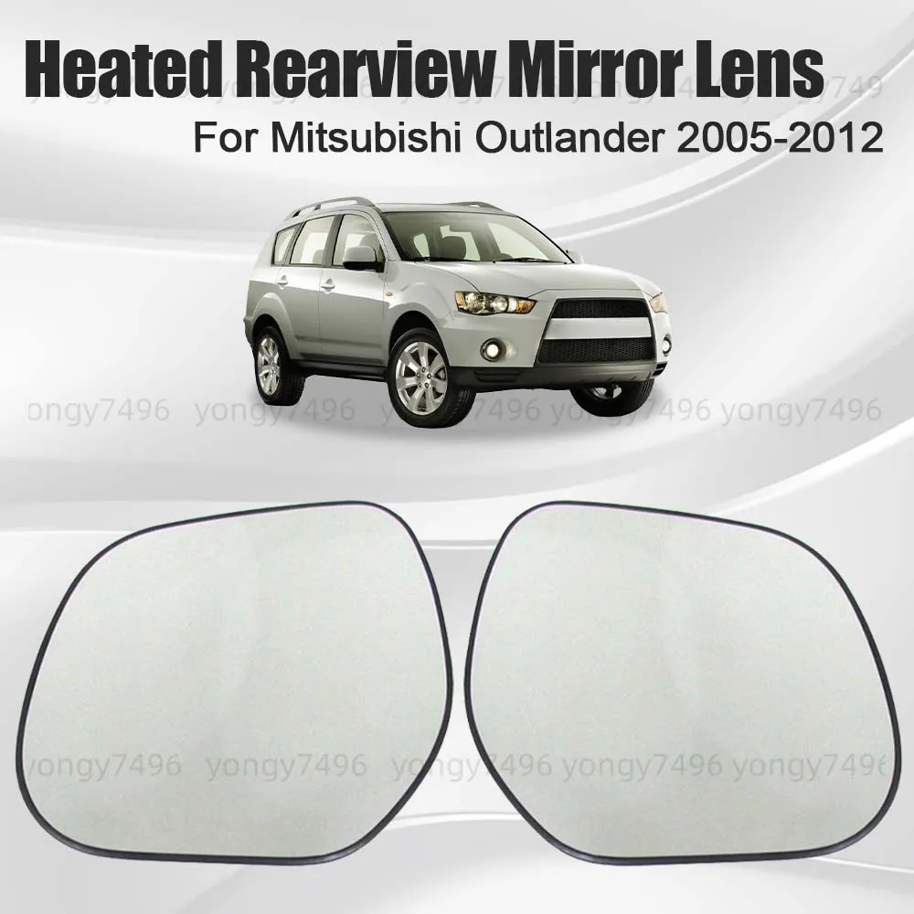 

Car Wide Angle Heated Rearview Mirror Lens For Mitsubishi Outlander 2005 2006 2007 2008 2009 2010 2011 2012 Cars Accessories