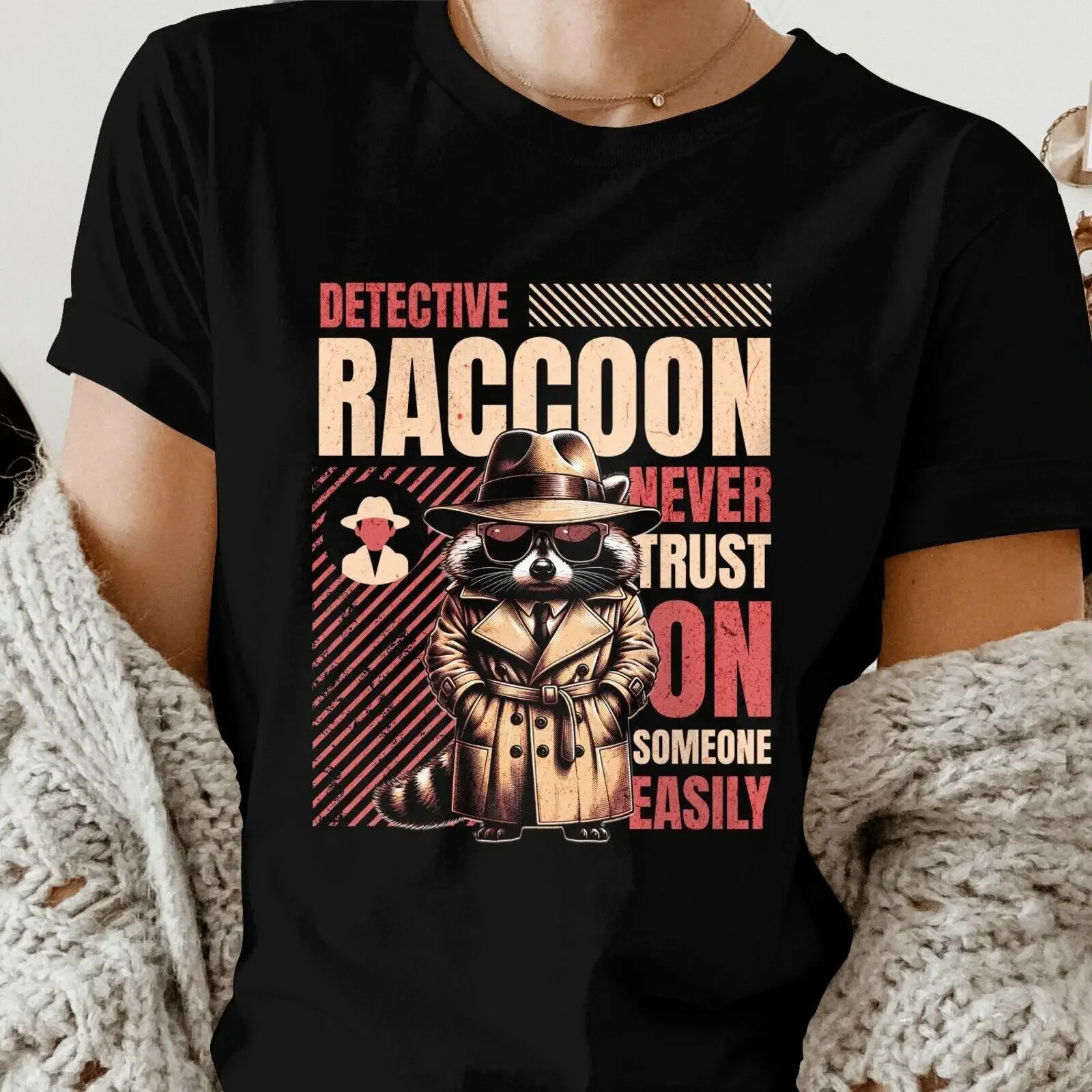 

Detective Raccoon Graphic Tee, Never Trust Someone Easily Shirt, Retro Aesthetic