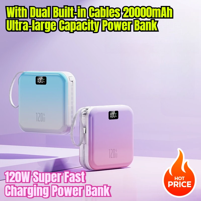 

120W Super Fast Charging Power Bank with Dual Built-in Cables 20000mAh Ultra-large Capacity Power Bank