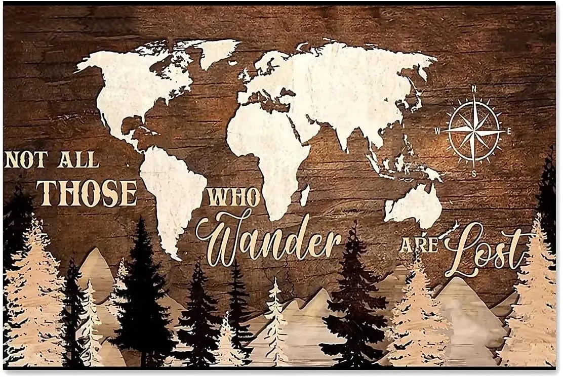 JINGYA Map Woods Metal Sign Not All Those Who Wander Are Lost Retro Country Wall Decor For Home Living Room Kitchen Bathroom Dec