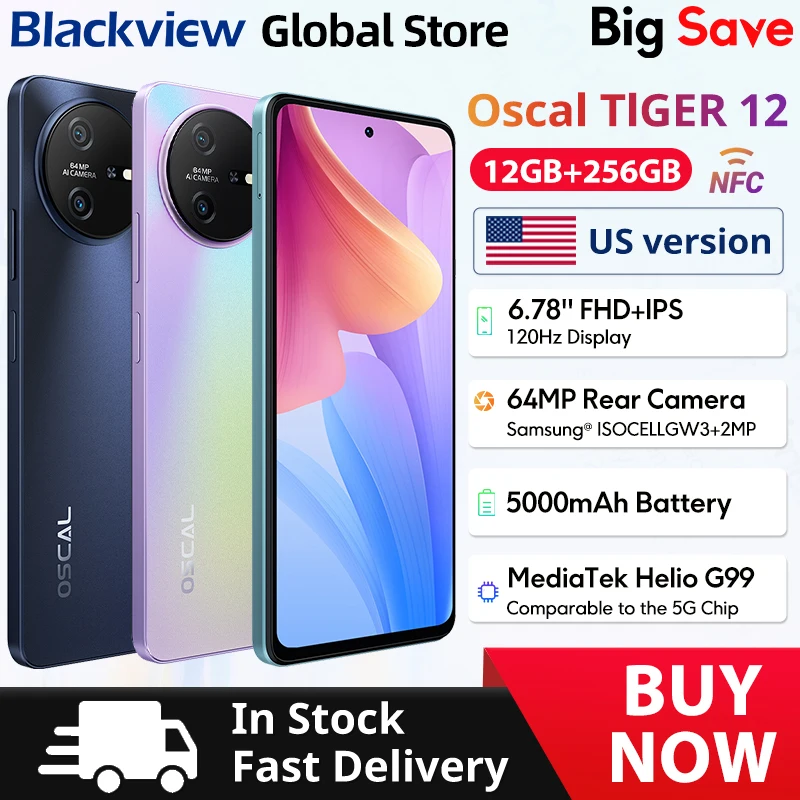 Blackview OSCAL TIGER 12 Smartphone 6.78'' FHD+ IPS 2.4K 120Hz Display 12GB 256GB 64MP Camera NFC 5000mAh Battery cellphone