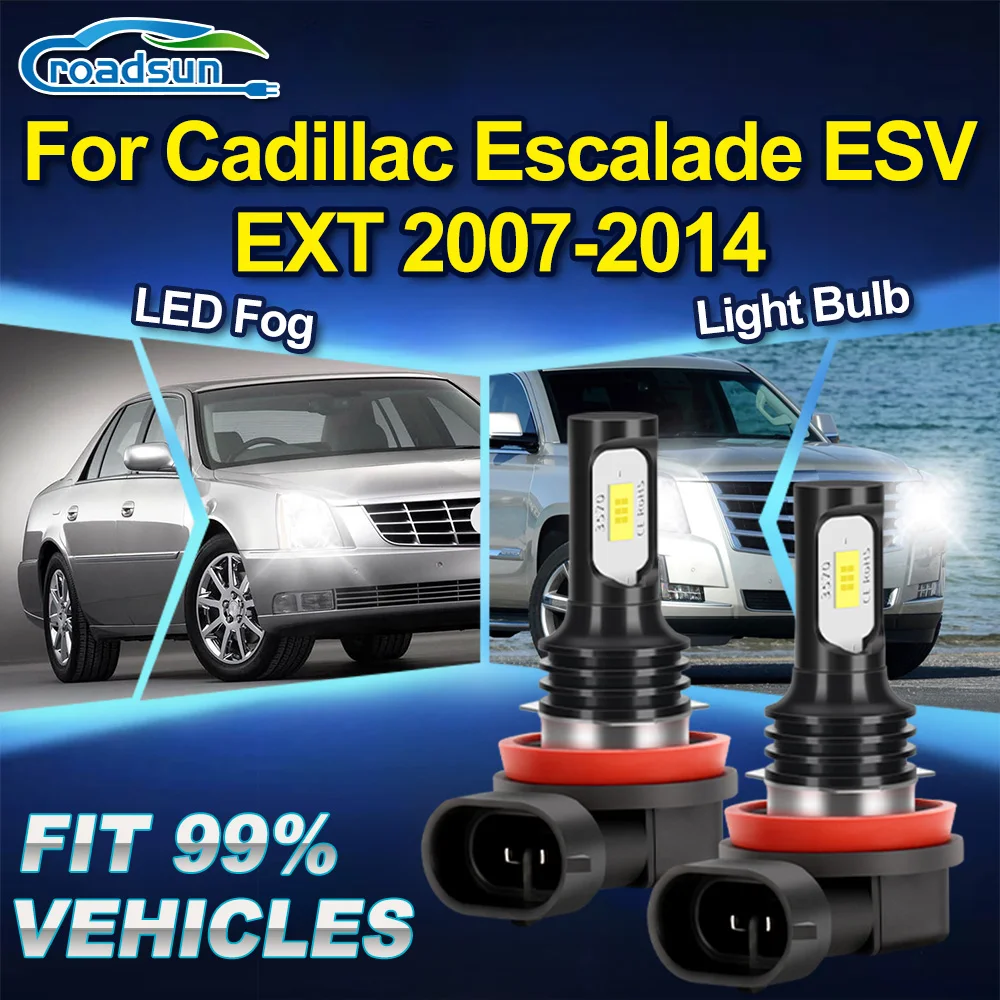 

ROADSUN For Cadillac Escalade ESV EXT 2007 2008 2009 2010 2011 2012 2013 2014 2PCS Canbus LED Fog Light Bulbs Fog Lamp Ampoules