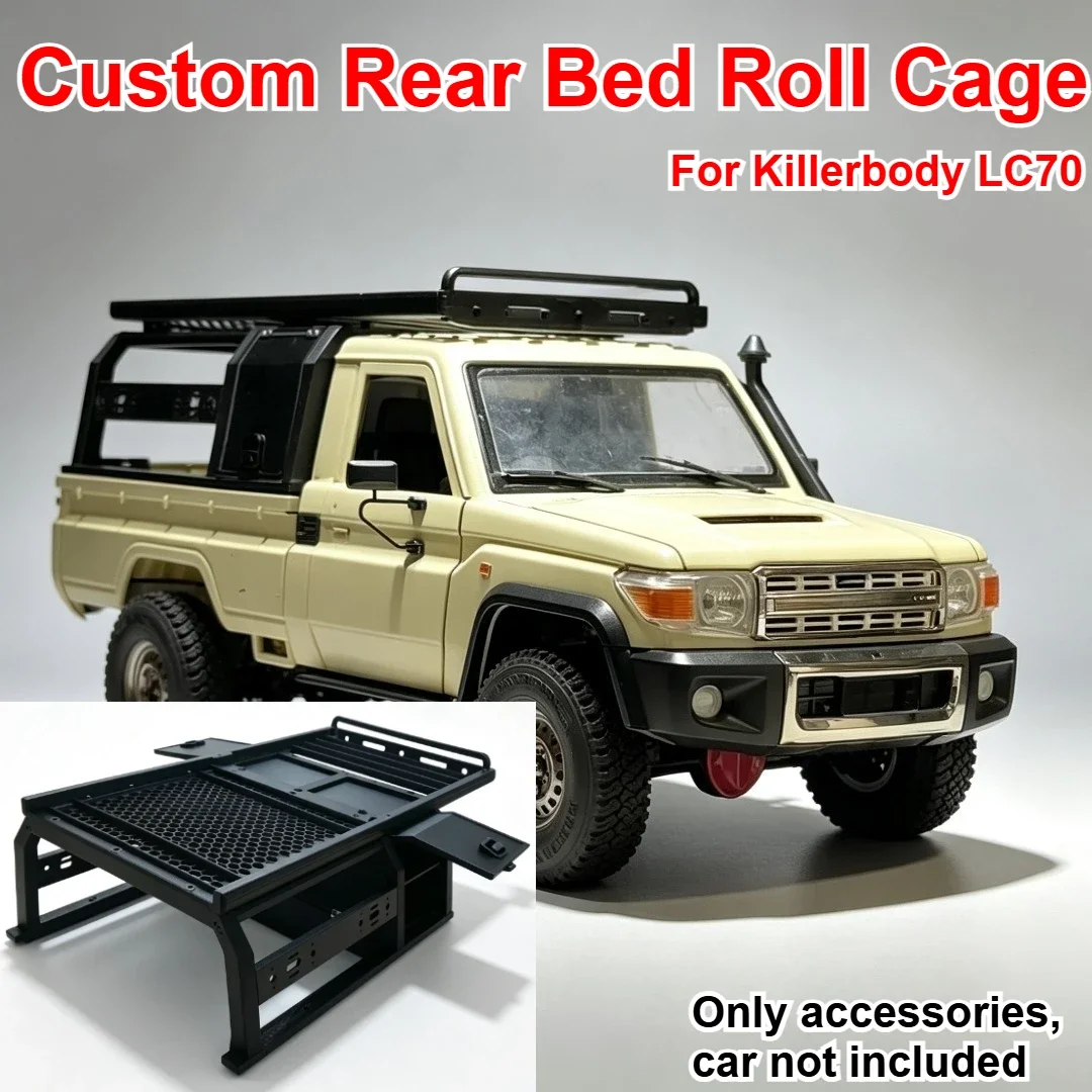 1/10 RC Pickup Truck Australian Style Rear Bed Roll Cage Custom Model Number For Killerbody LC70 Decor Styling Upgrade Parts