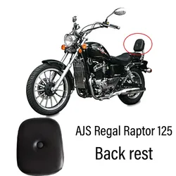 New Fit AJS Regal Raptor 125 Raptor125 Motorcycle Accessories backrest Rear Passenger Backrests For AJS Regal Raptor 125
