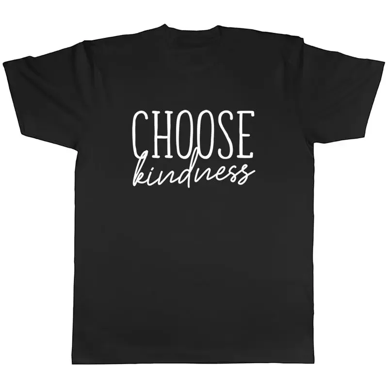 Choose Kindness Mens Unisex T-Shirt Tee