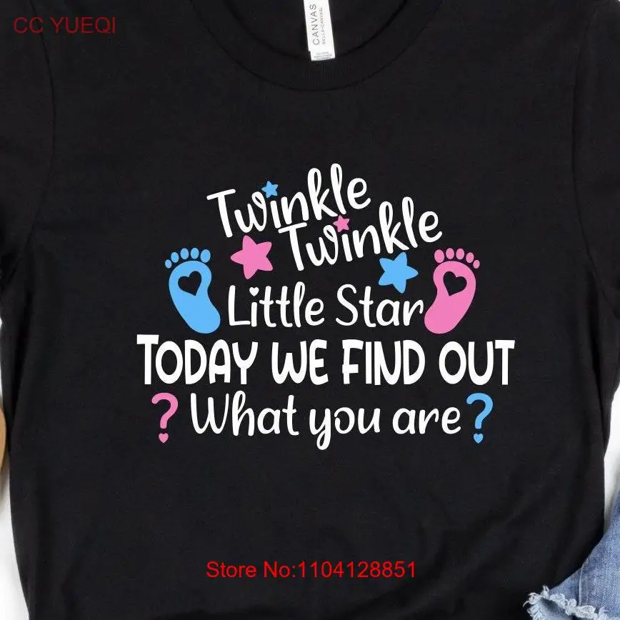 Twinkle Little Star Gender Reveal T Shirt Today We Find Out What You are Party Boy or Team long or short sleeves