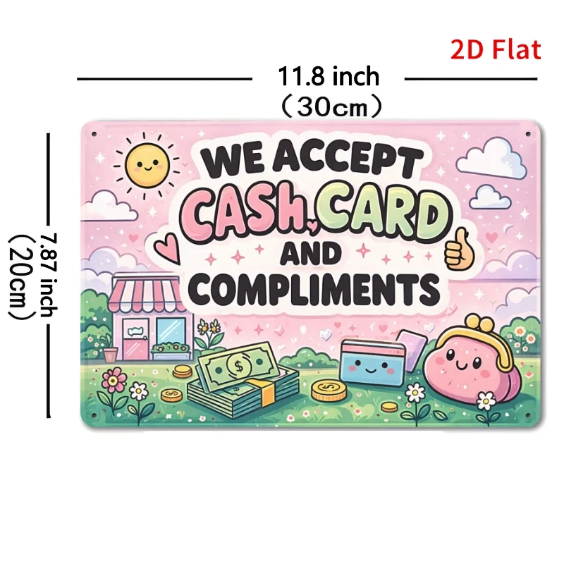 2D Flat - [2Dflat] 1pc 11.81X7.87inch- Cute Cartoon We Accept Cash Card And Compliments Sign, Kawaii Pink Shop Wall Art Decor, F
