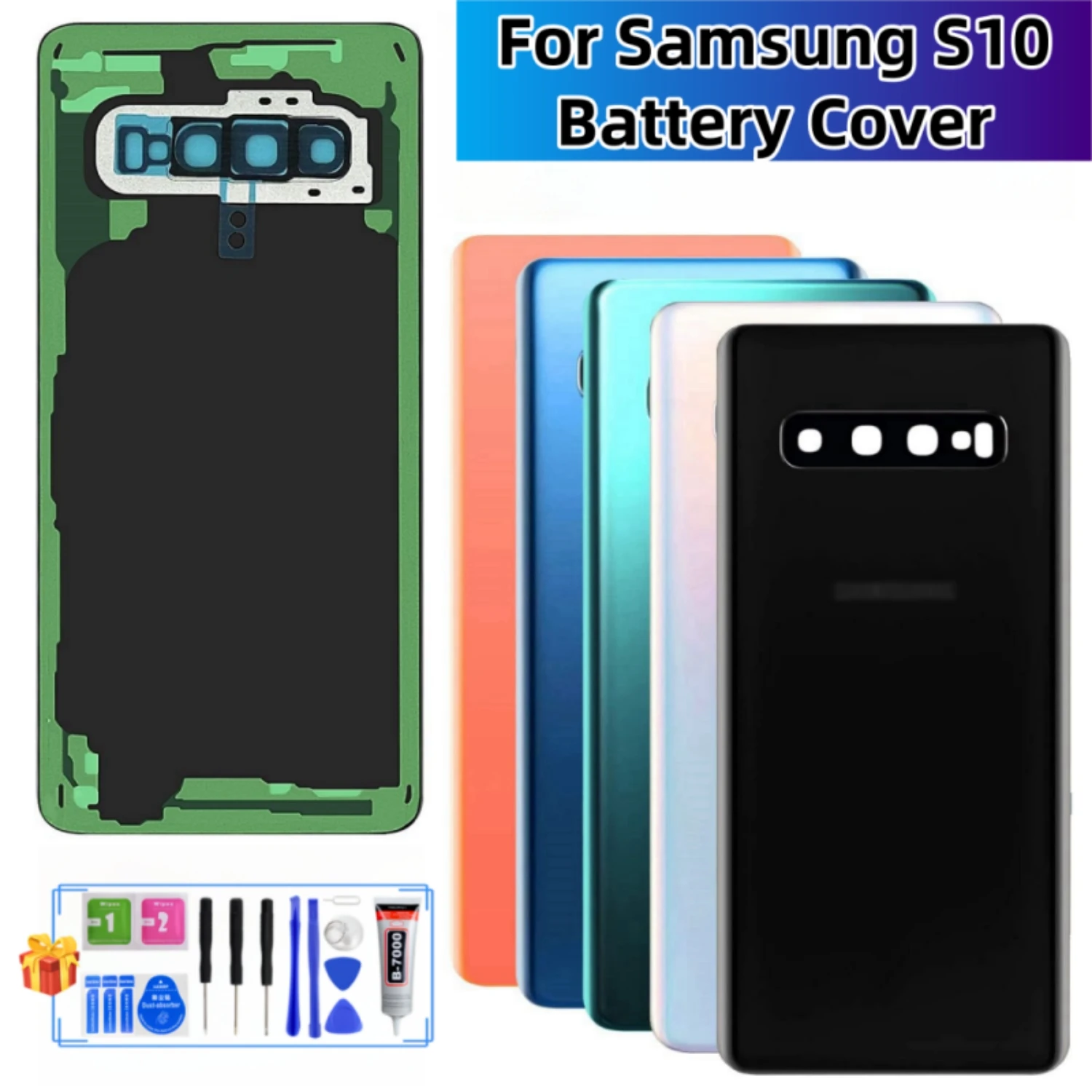 

Battery Back cover glass for Samsung Galaxy S10 sm-g973 S10+ plus sm-g975 s10e sm-g970, repair tool