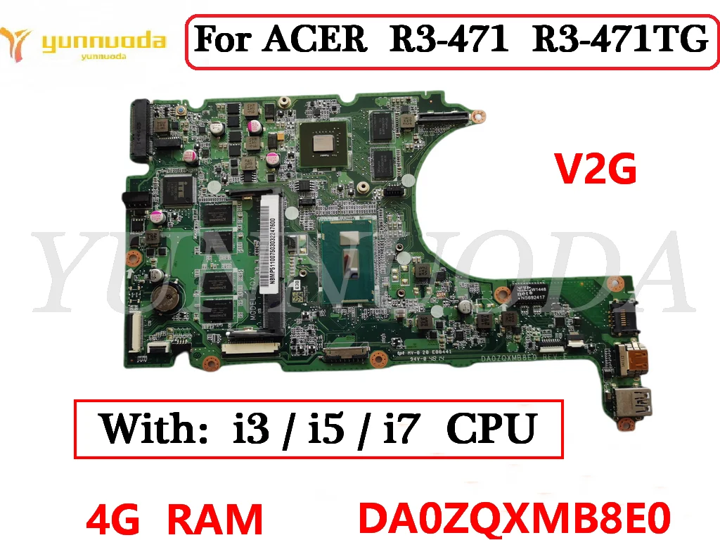 DA0ZQXMB8E0 For ACER R3-471 R3-471TG  Laptop  motherboard with i3 i5 i7 4th 5th CPU V2G GPU 4G RAM  tested