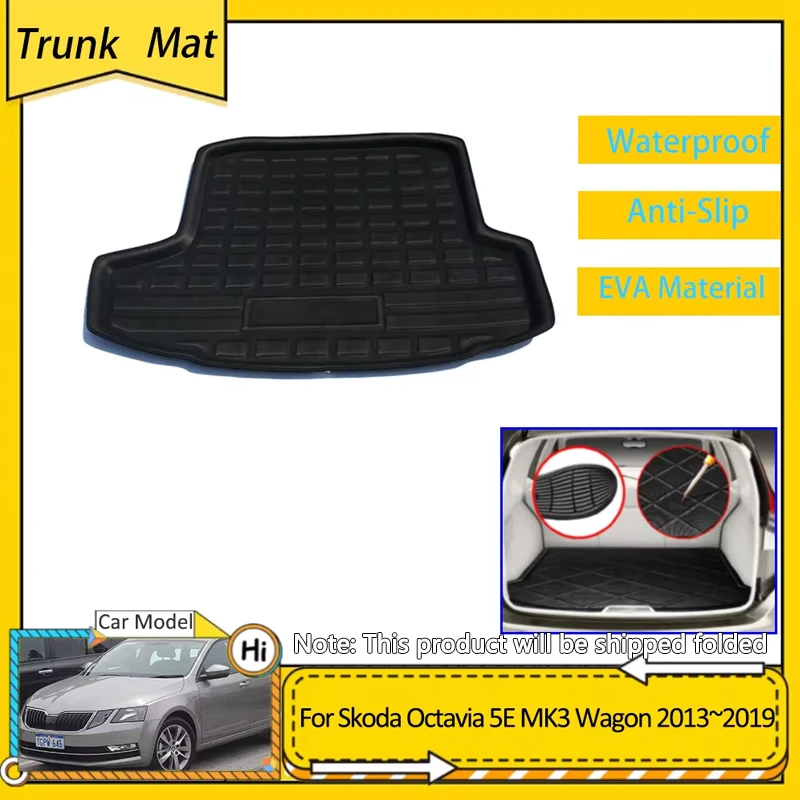 Car Trunk Mat For Skoda Octavia 5E MK3 Scout Wagon 2013~2019 Cargo Boot Pad Protective EVA Waterproof Carpet  Accessories  Floor