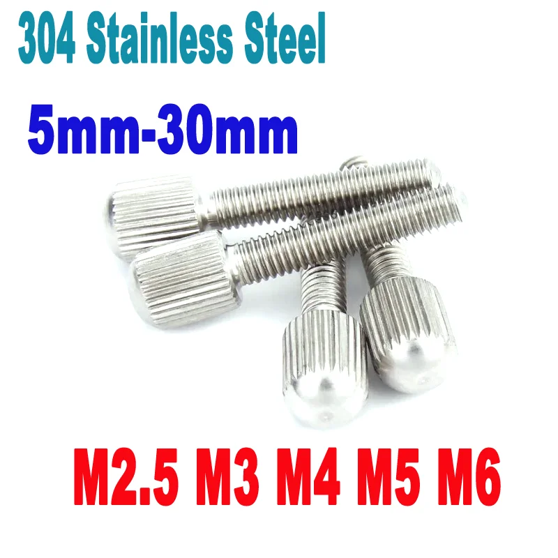 

2~5PCS M2 M2.5 M3 M4 M5 M6 GB836 304 Stainless Steel Knurled Small Head Thumb Screw Hand Tighten Curtain Lock Screws SUS304