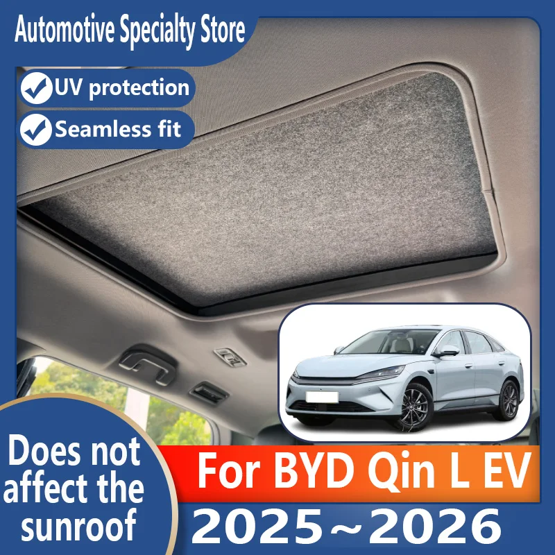 

Для BYD Qin L EV 2025 ~ 2026 2025 автомобильный панорамный люк, изоляционный козырек на крыше, электростатическая адсорбция, замшевая ткань, защита от солнца
