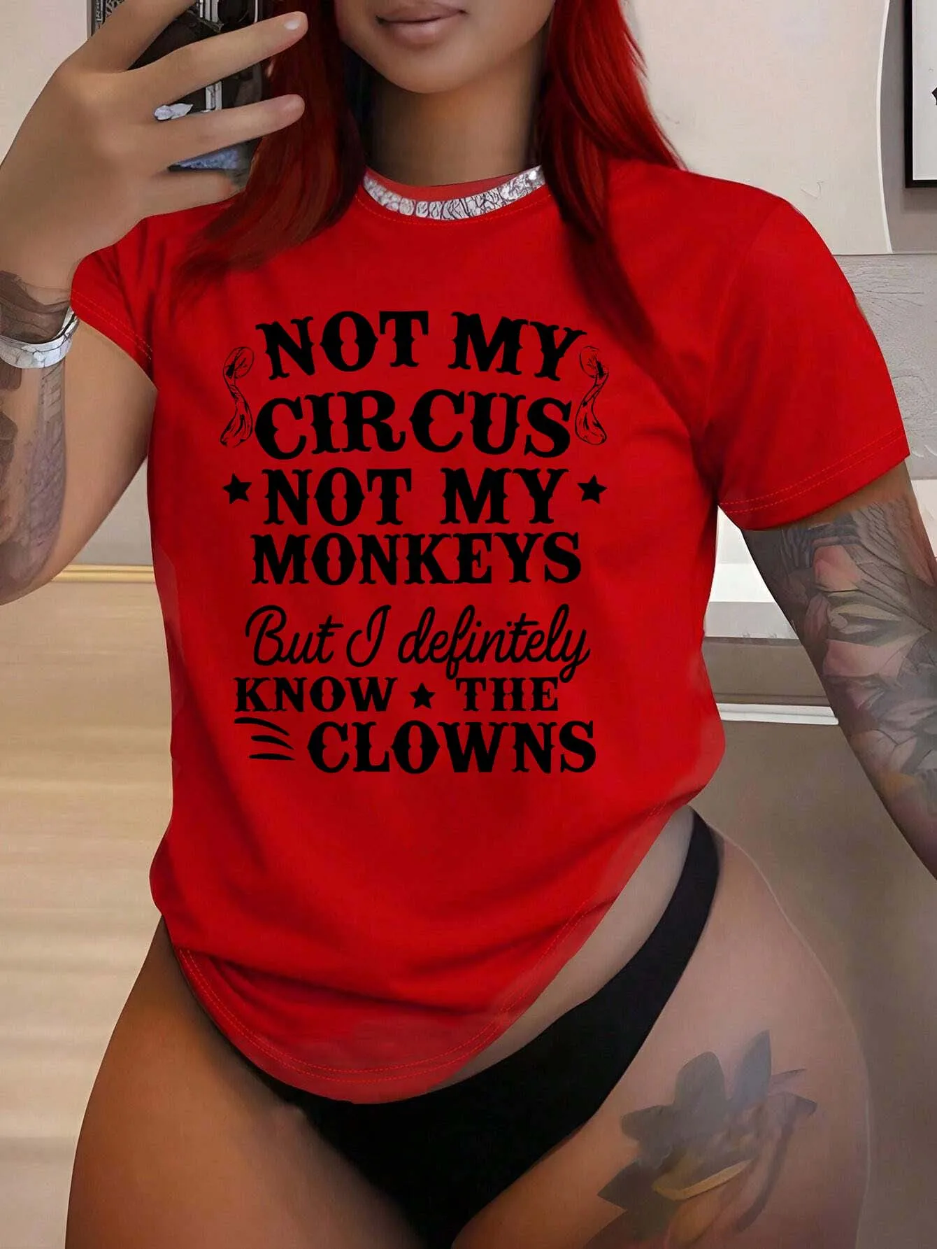 

Plus Size Sassy Phrase NOT MY CIRCUS Graphic Bold Statement Tee For Women