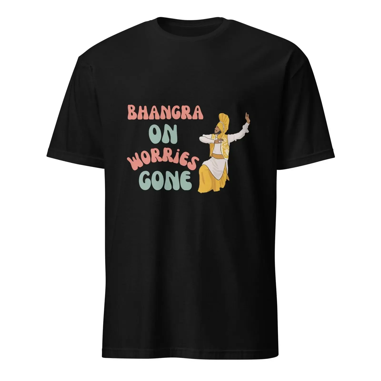 Bhangra on Worries Gone T Shirt Punjabi  vintage Washed Slightly Versatile graphic Breathable Comfortable designer clothes