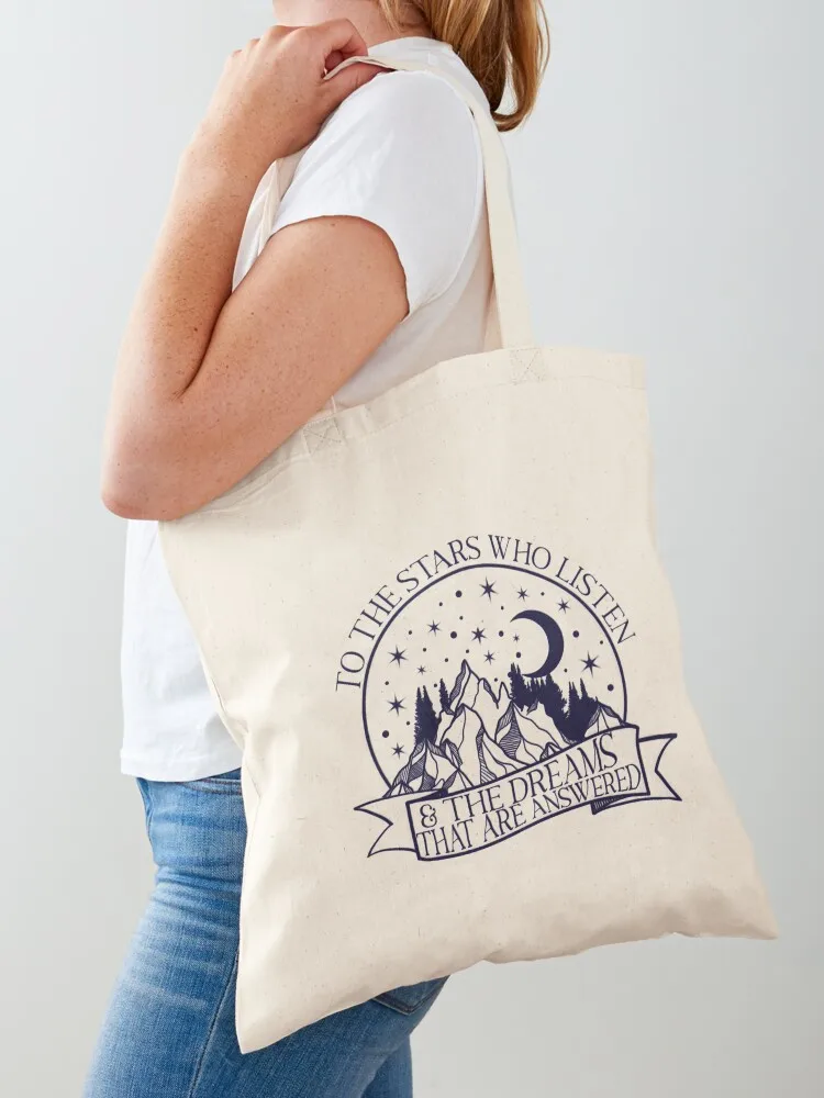 

To the stars who listen and the dreams that are answered, Rhysand quote Tote Bag Fabric bag Women's shopper Shopper