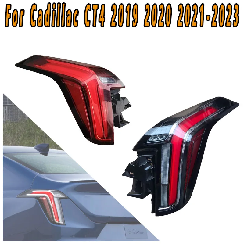 For Cadillac CT4 2019 2020 2021 2022 2023 Taillight Turn Signal Flashing Lights Reverse Brake Light Parking Light Driving Light