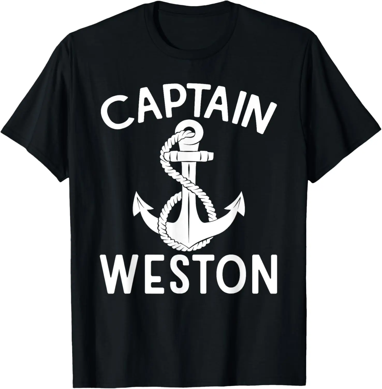 

Captain Weston Anchor Boat Ship Boating Yacht T-Shirt