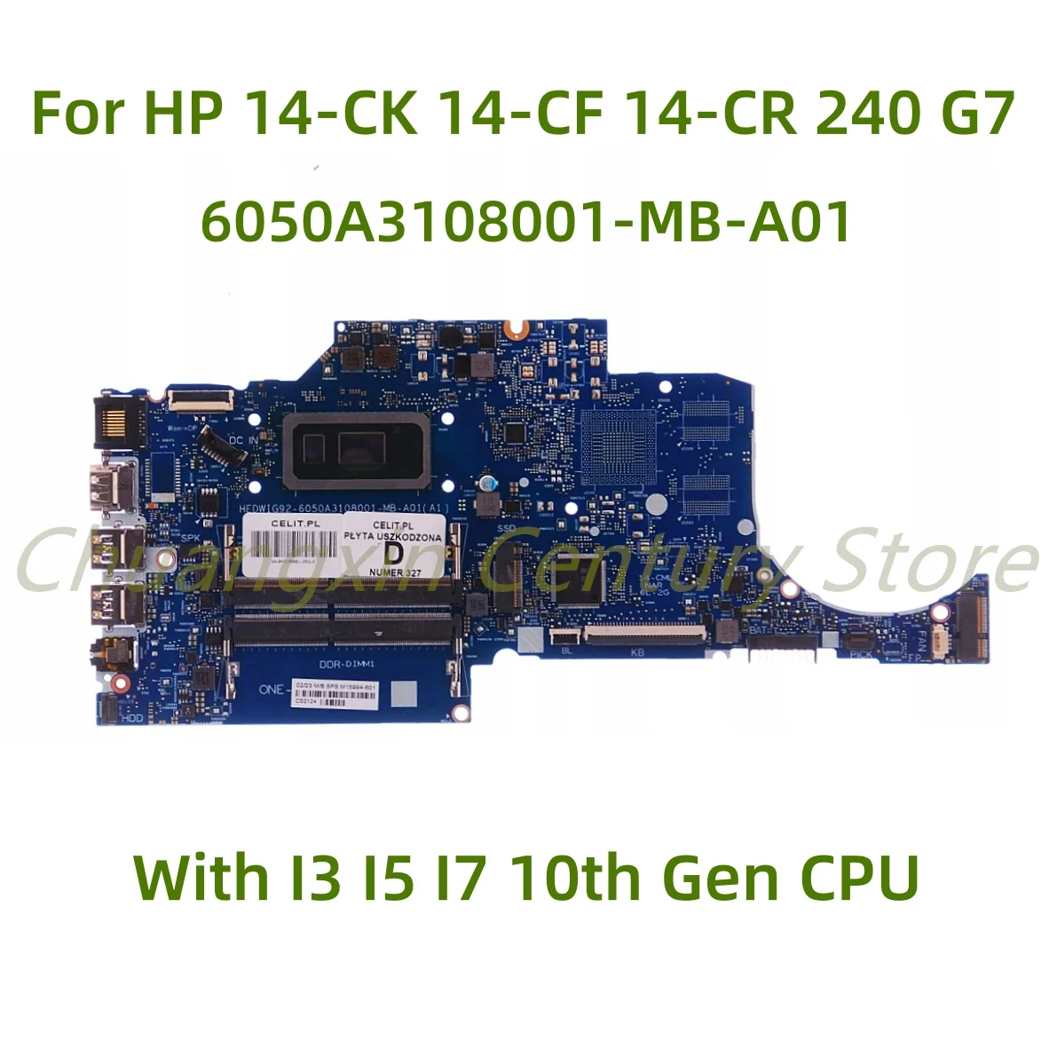 

For HP 14-CF 14-CK 14S-CF 14S-CR Laptop motherboard 6050A3108001-MB-A01 with CPU I3-10110U I5-10210U I7-10510U 100% Tested Fully