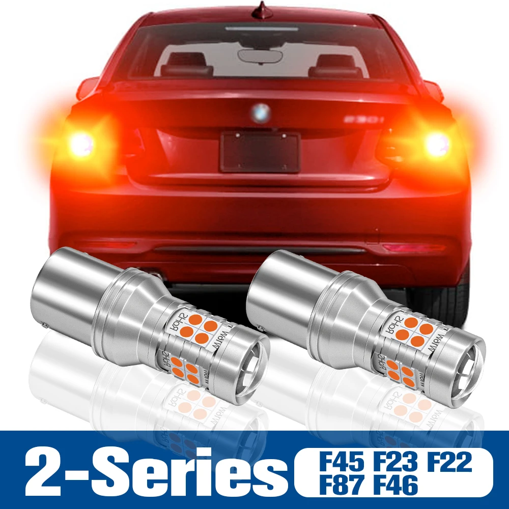 

2pcs LED Brake Light Blub Lamp Accessories Canbus For BMW 2 Series F45 F23 F22 F87 F46 2012 2013 2014 2015 2016 2017 2018