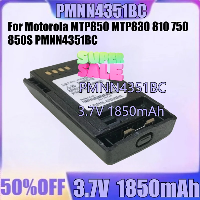 

For Motorola MTP850 MTP830 810 750 850S PMNN4351BC Walkie-talkie Battery New PMNN4351BC 3.7V 1850mAh High Quality Battery