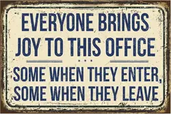 Retro Funny Office Tin Sign Metal Poster Vintage Wall Décor, Everyone Brings Joy to this Office, Humor Wall Art Decor Cute Decor