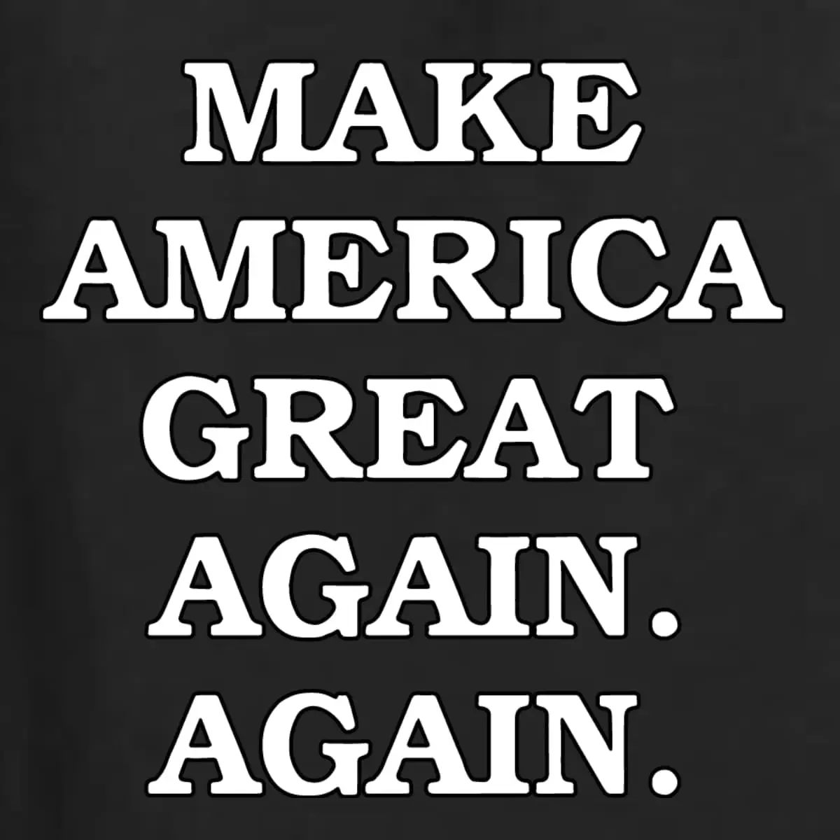 Wild Bobby Ultra MAGA Make America Great Again. Again. Political Men's T-Shirt