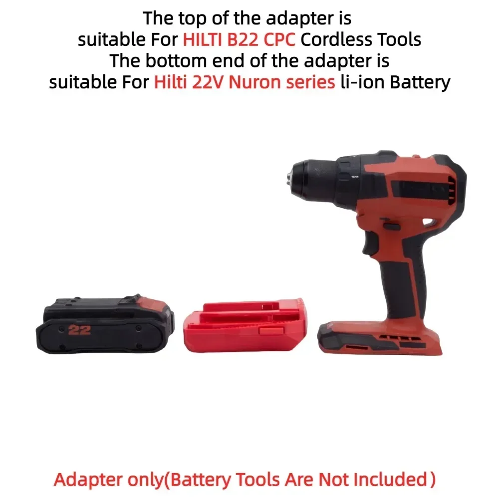 Battery Adapter for Hilti 22V Nuron Battery（B22-55,B22-85,B22-170,B22-255 )TO HILTI B22 CPC（B22-2.6,B22-4.0,B22-8.0) Power Tools