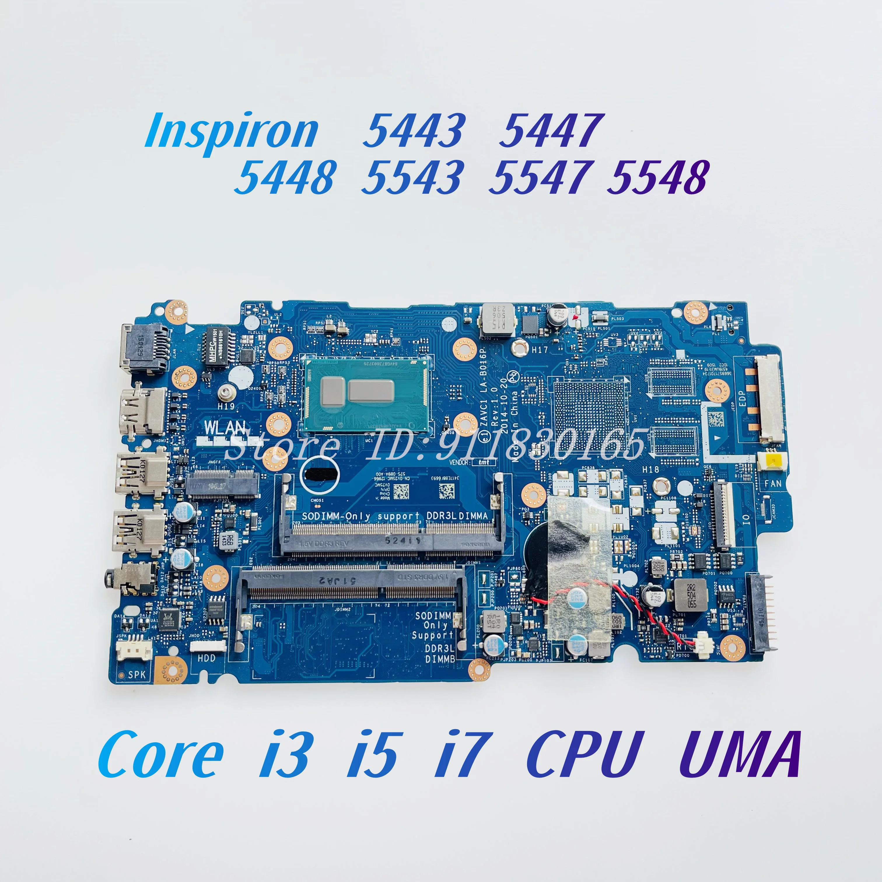 

LA-B012P LA-B016P For Dell Inspiron 5443 5447 5448 15 5543 5547 5548 Laptop Motherboard With i3 i5 i7 CPU UMA CN-0V25MC 006M0K