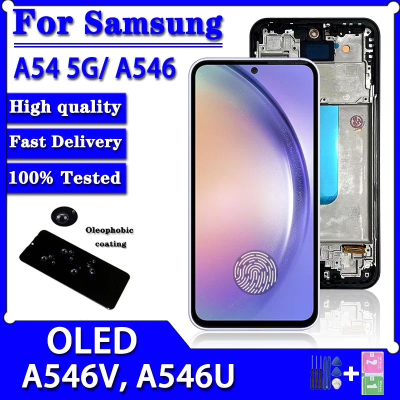 

OLED Quality For Samsung A54 A546B LCD Display Touch Screen Digitizer Assembly For Samsung A54 4G A546E A546U A5460 LCD