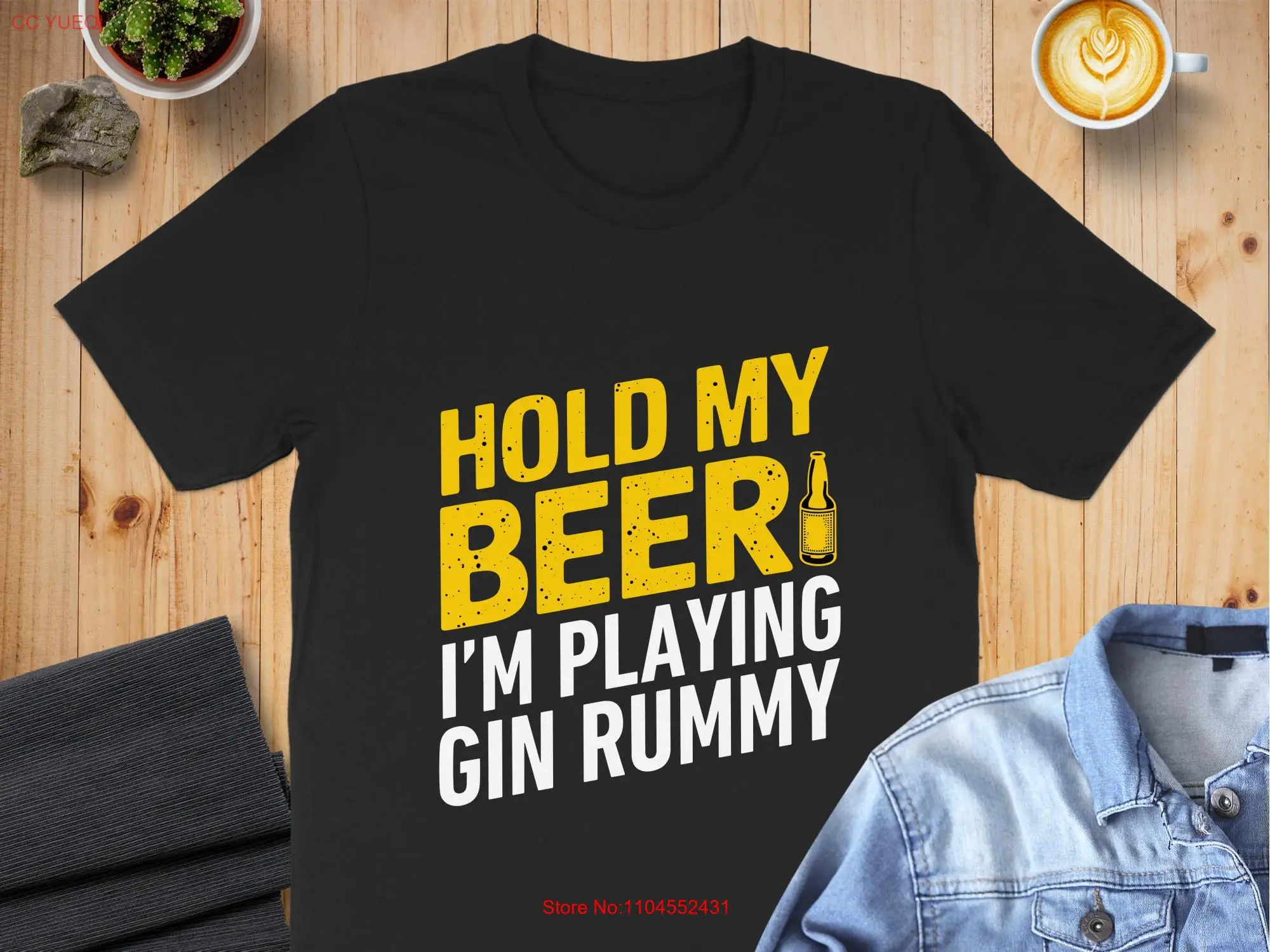 Hold My Beer I'm Playing Gin Rummy T Shirt Funny Card Game  long or short sleeves