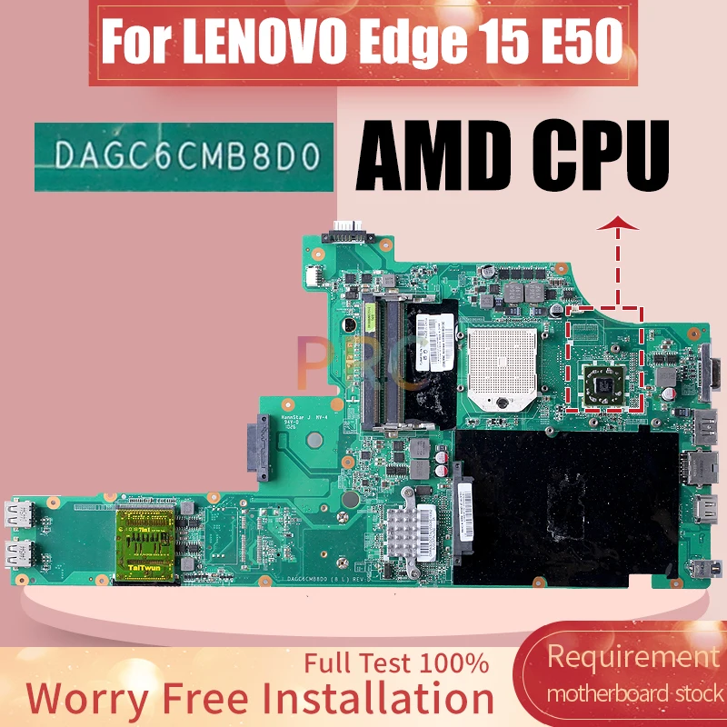 For LENOVO Edge 15 E50 Laptop Motherboard DAGC6CMB8D0 AMD CPU 75Y4042 Notebook Mainboard