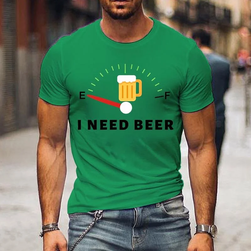 Cute I Need Beer Print T-shirts For Men Summer Lovely Short Sleeve Casual T-shirts Funny Men Graphic Round Neck Tops