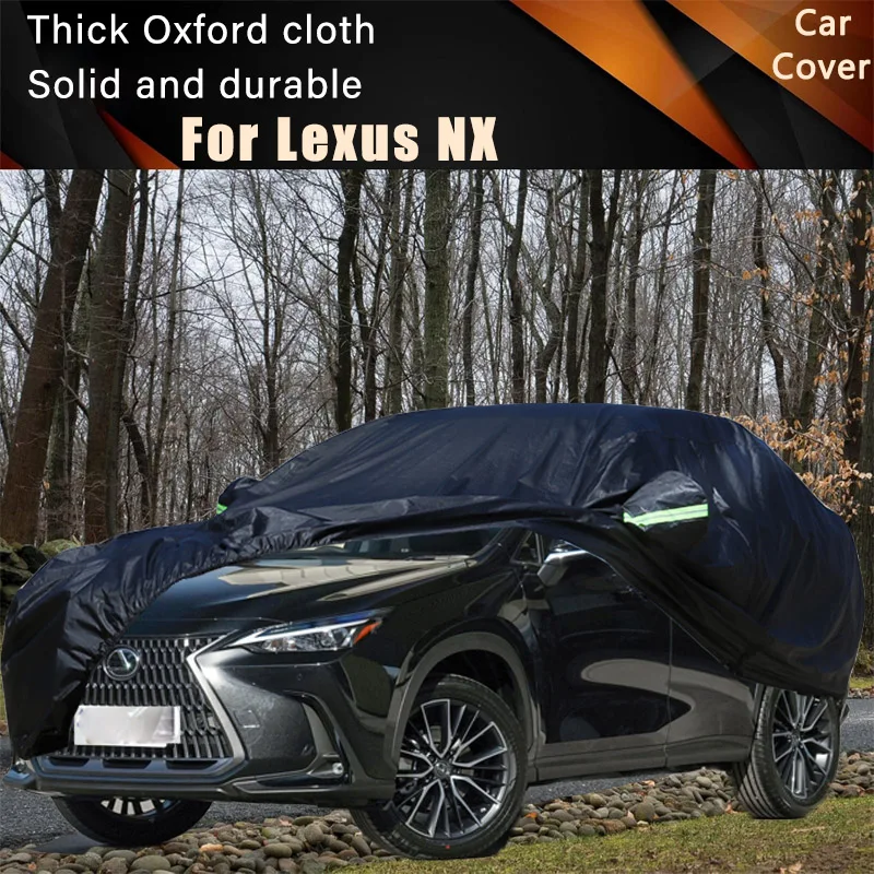 For Lexus NX Car Full Outer Covers Outdoor Waterproof Dustproof Sun Rain Snow Protection Exterior Car Accessories