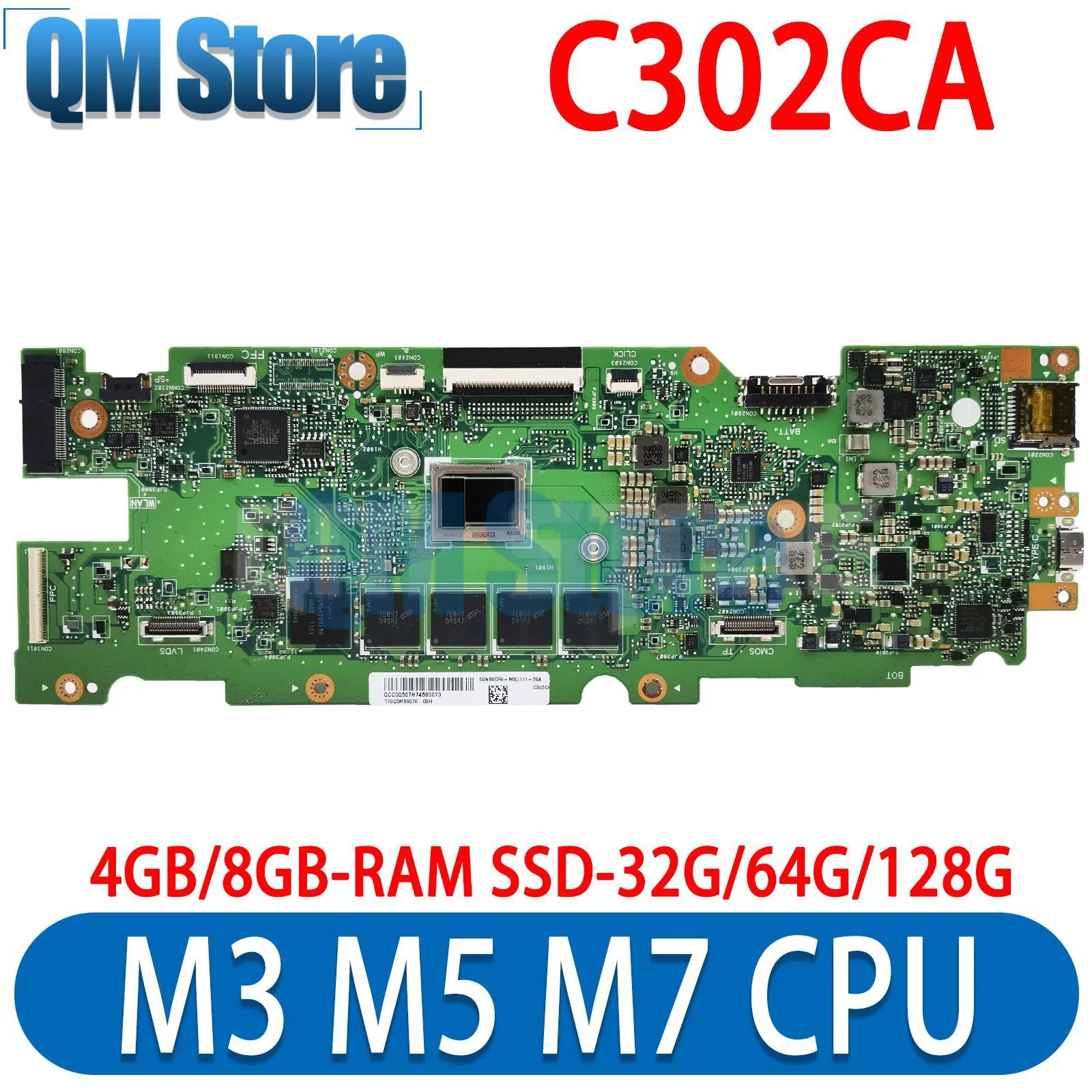 QM C302CA Mainboard CPU M3-6Y30 M5-6Y54 M7-6Y75 For ASUS C302C C302 Laptop Motherboard Maintherboard4GB/8GB RAM SSD-32G/64G/128G