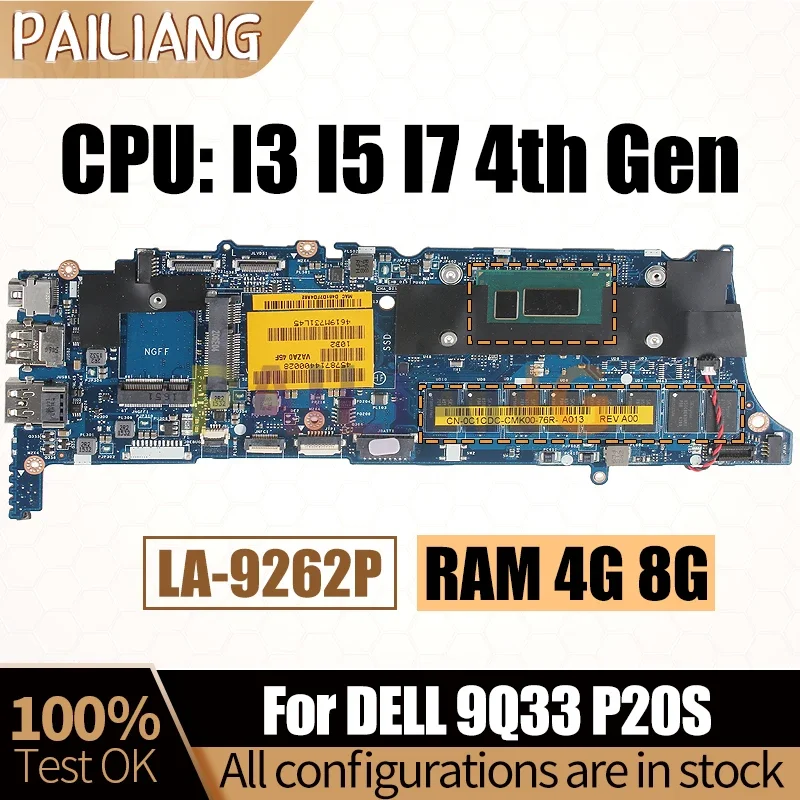 

For DELL 9Q33 P20S Notebook Mainboard LA-9262P I3 I5 I7 4th Gen RAM 4G 8G 00FP7W 0V4KMM 0C1CDC Laptop Motherboard Full Tested
