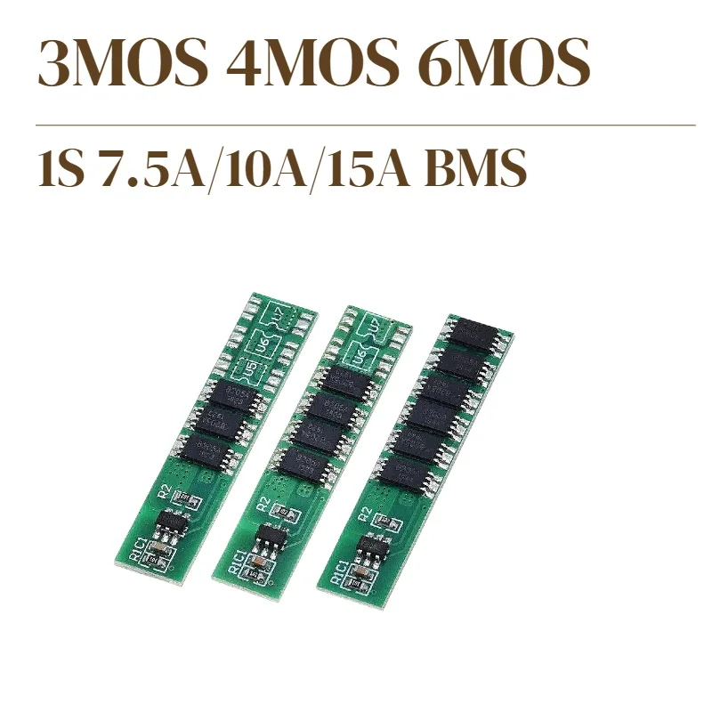 10PCS 1S 7.5A/10A/15A 3.7V Li-ion 3MOS 4MOS 6MOS BMS PCM Bat